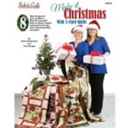 MAKE IT CHRISTMAS WITH 3 YARD QUILTS
